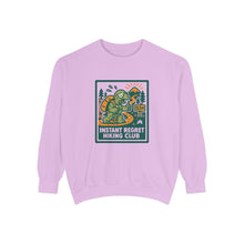 Instant Regret Sweatshirt