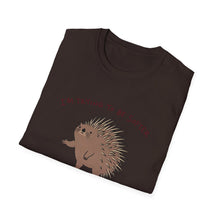 I'm Trying To Be Softer T-Shirt
