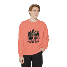 Hiking Because People Suck Sweatshirt