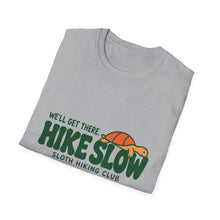 We'll Get There T-Shirt