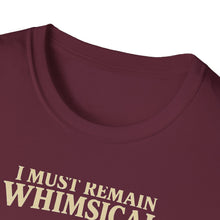 Remain Whimsical T-Shirt