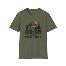 Hiking Because People Suck T-shirt