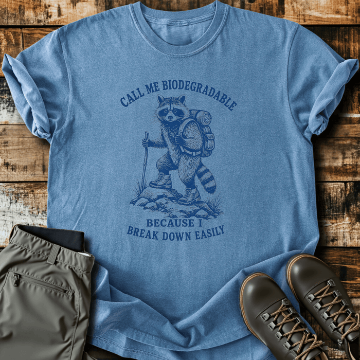 Call Me Biodegradable T-Shirt