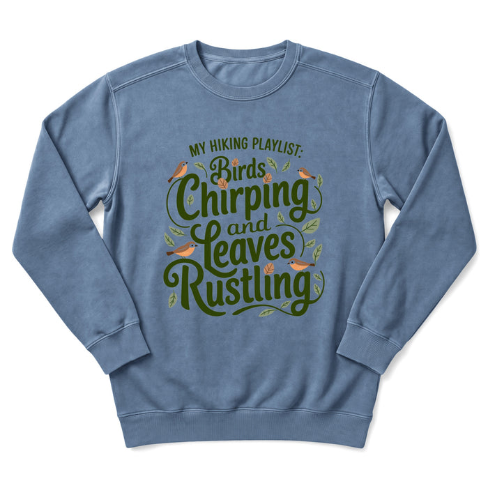 My Hiking Playlist Sweatshirt