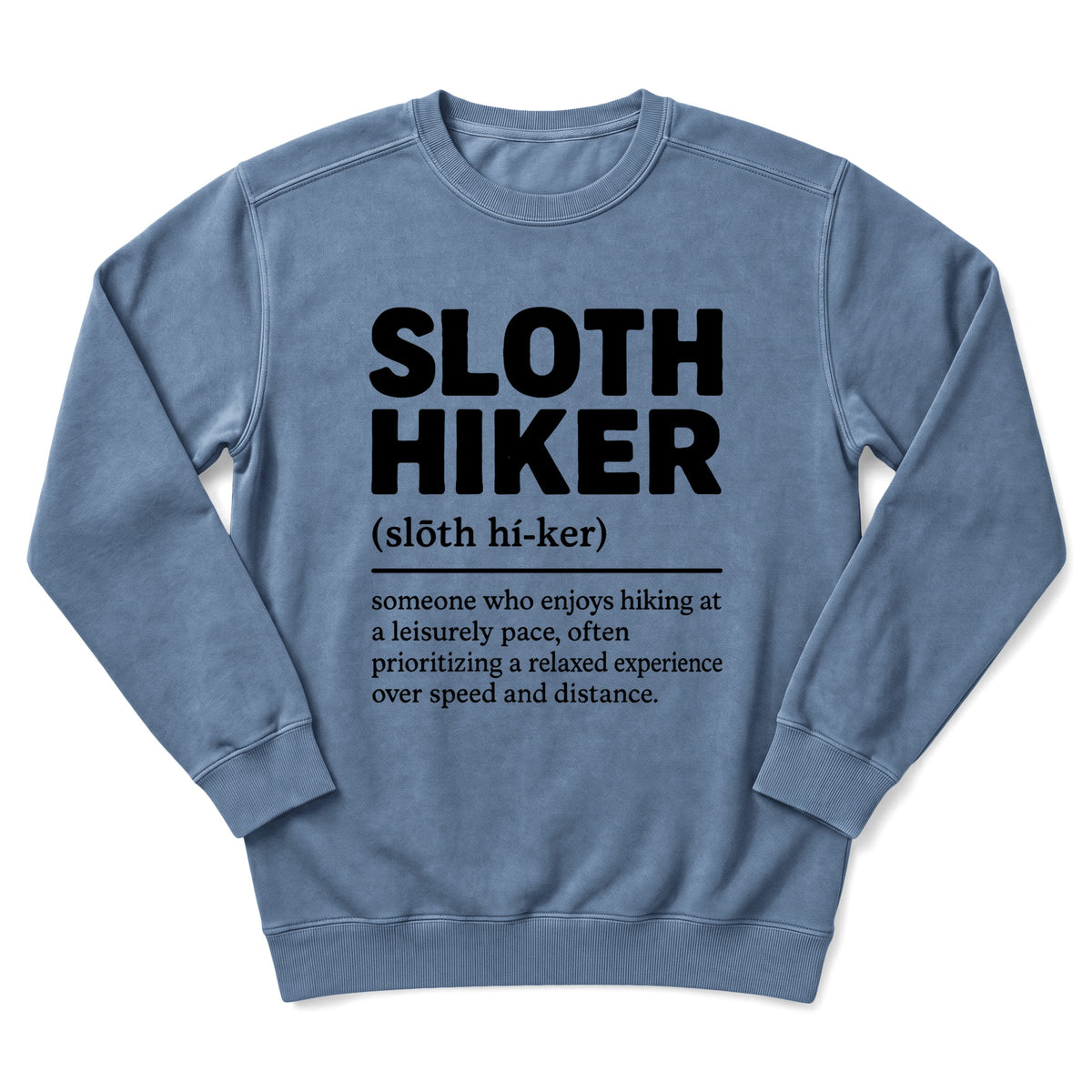Sloth Hiking Club — blue jean