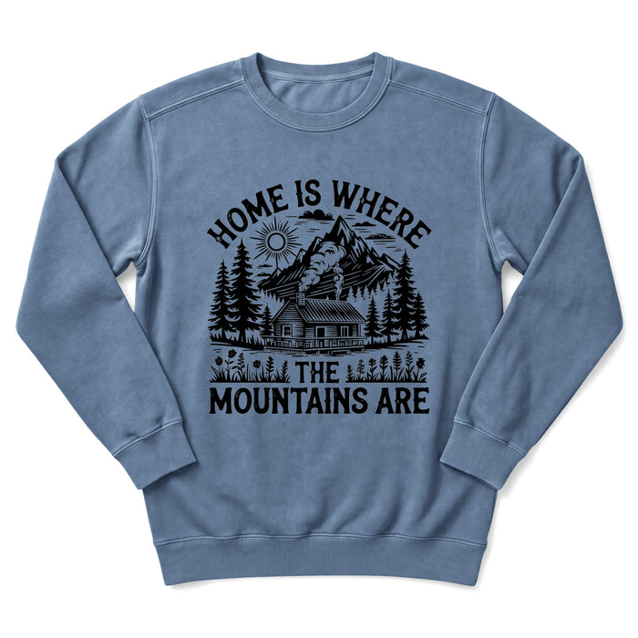 Mountains Are Home Sweatshirt