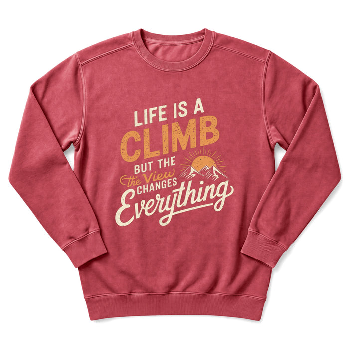 Life Is A Climb Sweatshirt