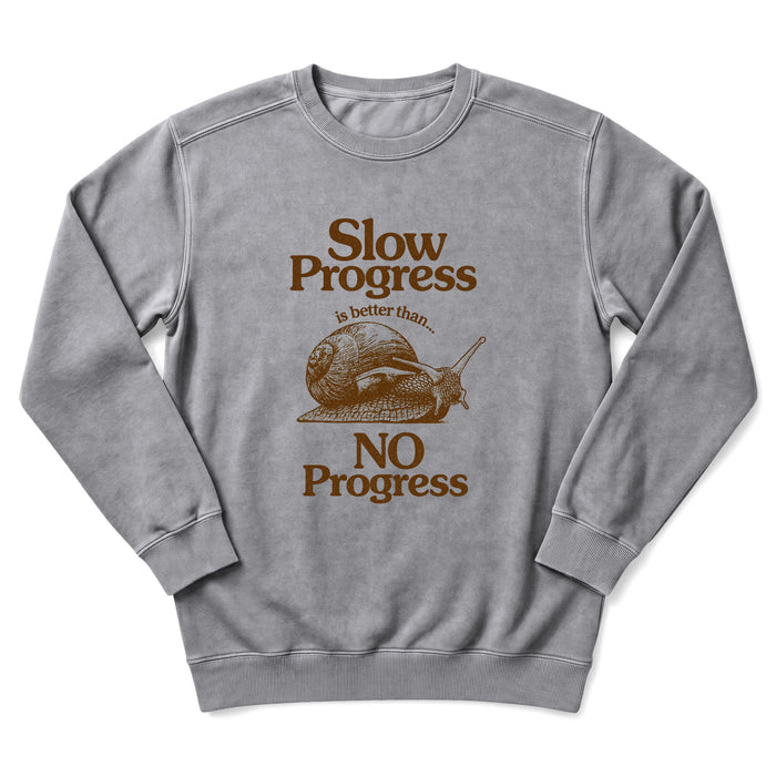 Slow Progress Sweatshirt