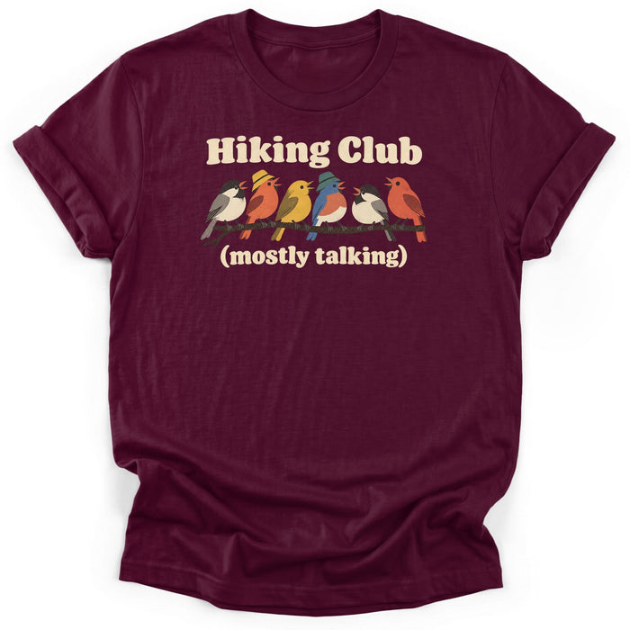 Hiking Club Mostly Talking T-Shirt