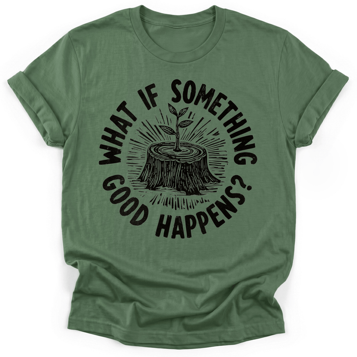 What If T-Shirt
