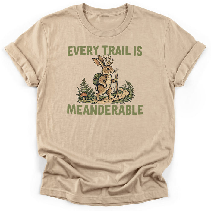 Every Trail Is Meanderable T-Shirt