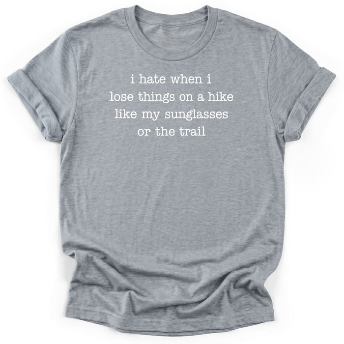 Lose The Trail T-Shirt
