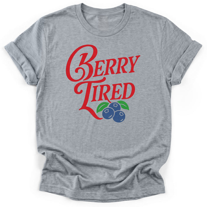 Berry Tired T-Shirt
