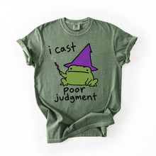 I Cast Poor Judgment T-Shirt