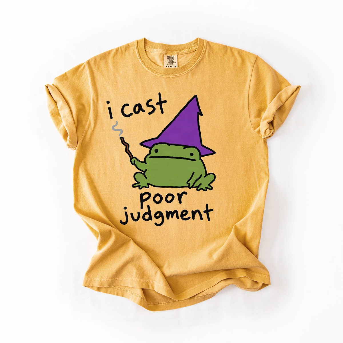 I Cast Poor Judgment T-Shirt