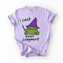I Cast Poor Judgment T-Shirt