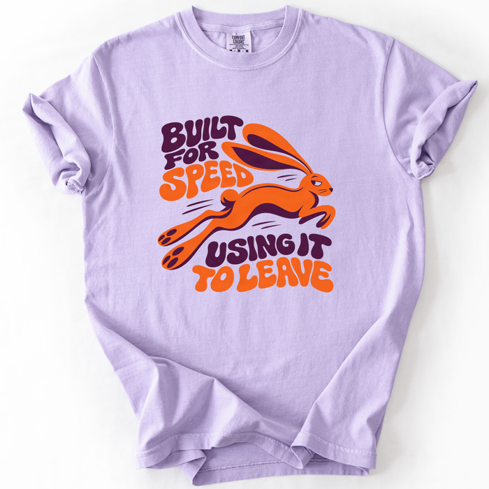 Built For Speed (Using It To Leave) T-Shirt